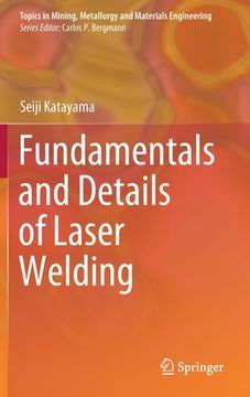 portada Fundamentals and Details of Laser Welding (en Inglés)