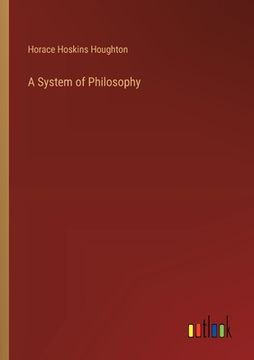 portada A System of Philosophy (in English)