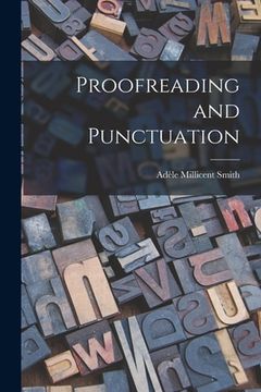 portada Proofreading and Punctuation (en Inglés)