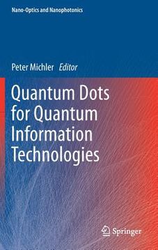 portada Quantum Dots for Quantum Information Technologies (en Inglés)