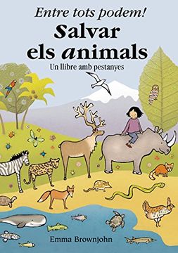 portada Entre Tots Podem! Salvar Els Animals (in Catalá)
