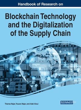 portada Handbook of Research on Blockchain Technology and the Digitalization of the Supply Chain