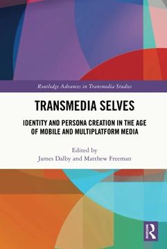 portada Transmedia Selves (Routledge Advances in Transmedia Studies) (en Inglés)