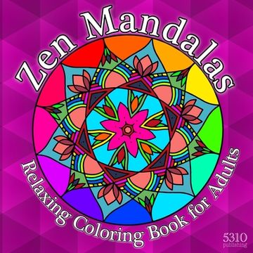 portada Zen Mandalas: Relaxing Coloring Book for Adults with Famous Quotes