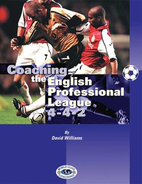 Coaching the English Professional League 4 - 4- 2 (en Inglés)