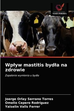 portada Wplyw mastitis bydla na zdrowie (en Polaco)