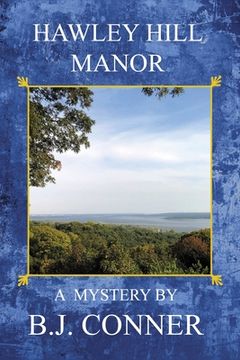 portada Hawley Hill Manor: A Mystery By (en Inglés)