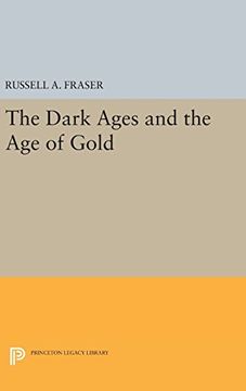 portada The Dark Ages and the age of Gold (Princeton Legacy Library) (in English)