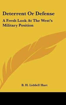 portada deterrent or defense: a fresh look at the west's military position (en Inglés)
