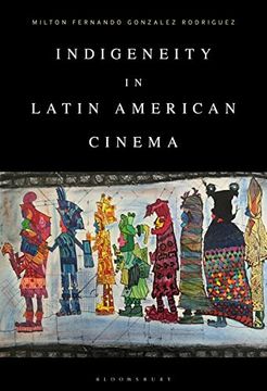 portada Indigeneity in Latin American Cinema (en Inglés)
