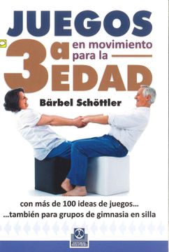 portada Juegos en Movimiento Para la 3ª Edad