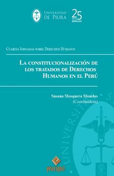 portada Constitucionalizacion de los Tratados de Derechos Humanos en el Peru, la