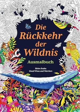 portada Die R? Ckkehr der Wildnis. Ausmalbuch (en Alemán)
