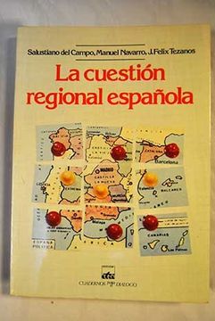 portada Cuestion regional española, la (Colección Instituto de Técnicas Sociales)