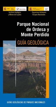 portada Parque Nacional de Ordesa y Monte Perdido. Guía Geológica (Guías Geológicas de Parques Nacionales)