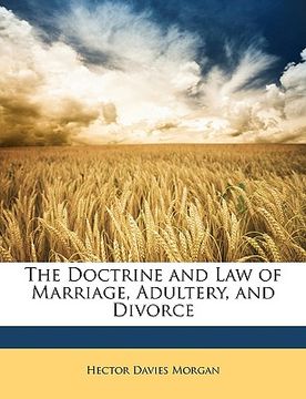 portada the doctrine and law of marriage, adultery, and divorce