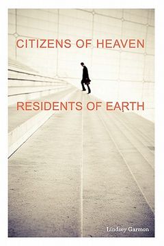 portada citizens of heaven--residents of earth (en Inglés)