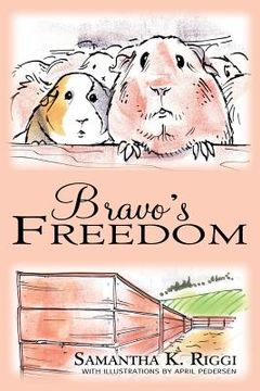 portada Bravo's Freedom (en Inglés)