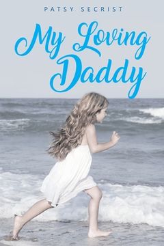 portada My Loving Daddy (en Inglés)