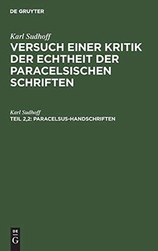 portada Paracelsus-Handschriften: Versuch Einer Kritik der Echtheit der Paracelsischen Schriften (in German)