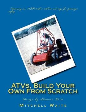 portada atvs, build your own from scratch (en Inglés)