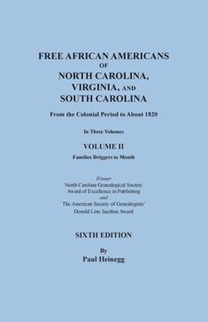 portada Free African Americans of North Carolina, Virginia, and South Carolina from the Colonial Period to About 1820. Sixth Edition, Volume II