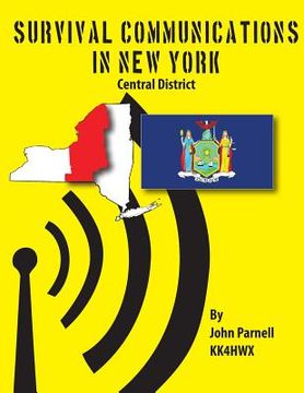portada Survival Communications in New York: Central District (in English)