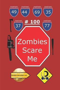 portada Zombies Scare Me 100 (Nederlandse Editie)
