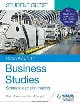 portada Ccea a2 Unit 1 Business Studies Student Guide 3: Strategic Decision Making (Ccea a2 Student Guide) (en Inglés)