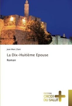 portada La Dix-Huitième Epouse (OMN.CROIX SALUT)