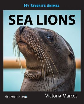 portada My Favorite Animal: Sea Lions (in English)