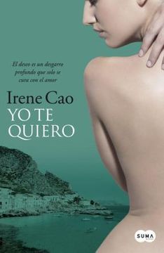 portada Yo te quiero (Trilogía de los sentidos 3) (in Spanish)