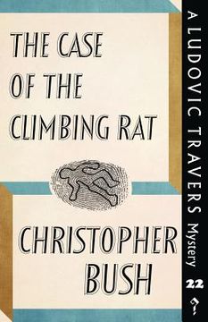 portada The Case of the Climbing Rat: A Ludovic Travers Mystery (en Inglés)