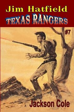 portada Jim Hatfield Texas Rangers #7: Two Guns For Texas (en Inglés)