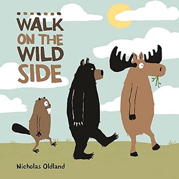 portada Walk on the Wild Side (Life in the Wild) (en Inglés)