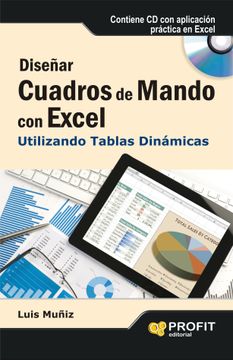 portada Diseñar Cuadros de Mando con Excel Utilizando las Tablas Dinámicas (in Spanish)