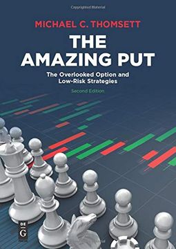 portada The Amazing Put: The Overlooked Option and Low-Risk Strategies, Second Edition (en Inglés)