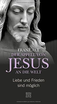 portada Der Appell von Jesus an die Welt. Liebe und Frieden Sind Möglich (in German)