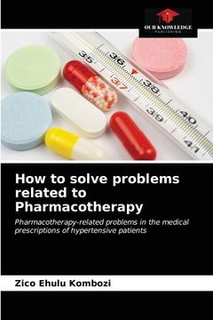 portada How to solve problems related to Pharmacotherapy