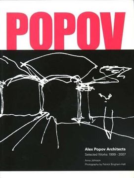portada Alex Popov Architects Selected Works 19992007