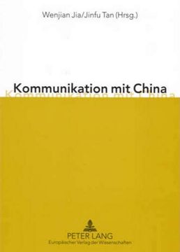 portada Kommunikation mit China Eine Chinesische Perspektive (in German)