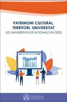 portada Patrimoni Cultural, Territori, Universitat: Les Universitats Estacionals en 2020 (en Catalá)