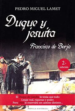 portada Duque y Jesuita. Francisco de Borja