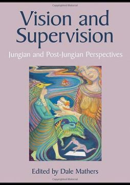 portada Vision and Supervision: Jungian and Post-Jungian Perspectives (in English)