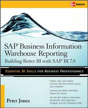 portada Sap Business Information Warehouse Reporting: Building Better bi With sap bi 7. 0 (in English)