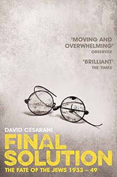 portada Final Solution: The Fate of the Jews 1933-1949 