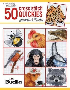portada 50 Cross Stitch Quickies -- Animals and Friends | Cross Stitch | Leisure Arts (6960) (en Inglés)