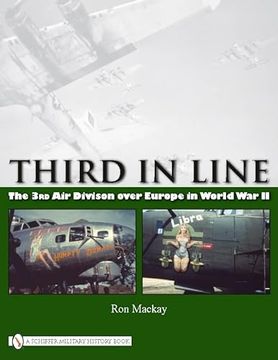 portada Third in Line: The 3rd air Division Over Europe in World war ii (en Inglés)