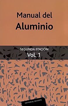 portada Manual del Aluminio Vol. 1 (in Spanish)