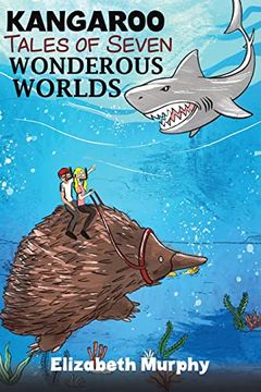 portada Kangaroo Tales of Seven Wonderous Worlds 